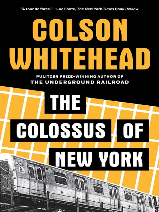 Title details for The Colossus of New York by Colson Whitehead - Wait list